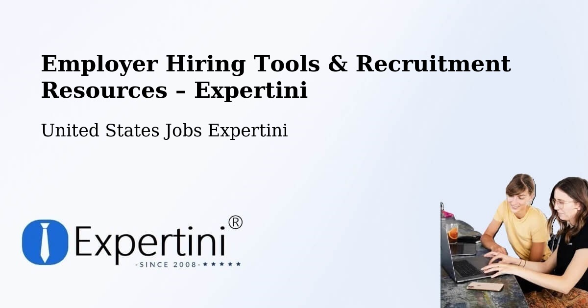 Employer Hiring Tools & Recruitment Resources – York - York, United States Jobs Expertini